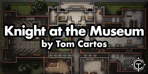 Tom Cartos – Knight at the Museum